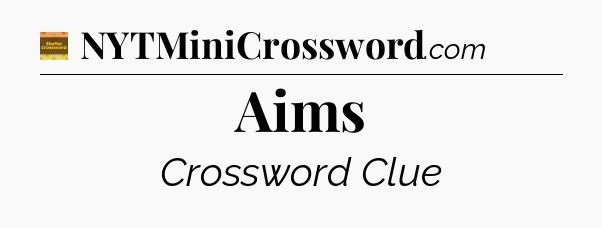 Aims - Eugene Sheffer Crossword