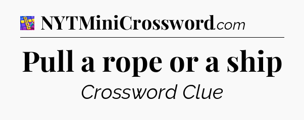 Pull a rope or a ship Codycross