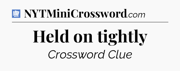 Held on tightly Puzzle Page Crossword Clue