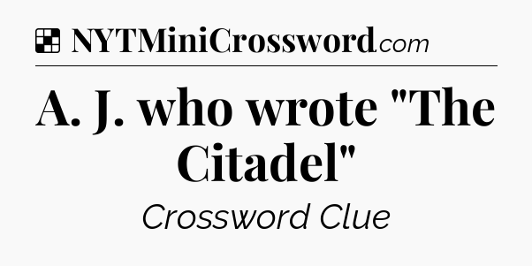Solution: A. J. who wrote 