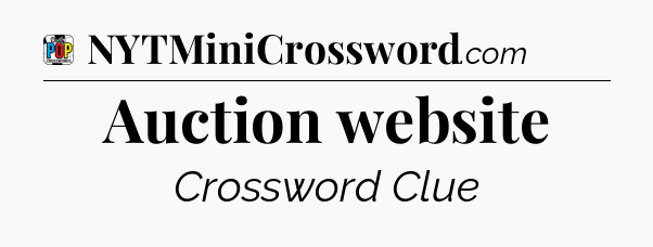 Auction website Crossword Clue