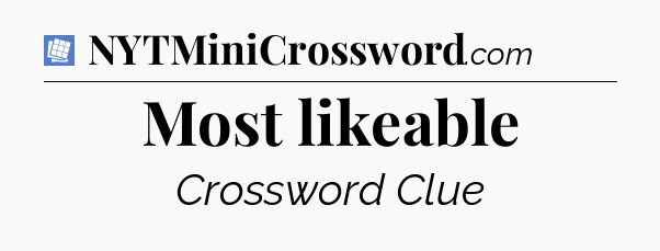 Most likeable Puzzle Page Crossword Clue