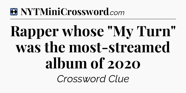 Solution: Rapper whose 