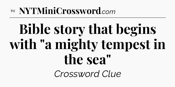 Bible story that begins with 