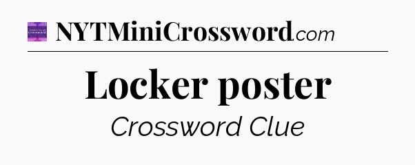 Locker poster - Thomas Joseph Crossword