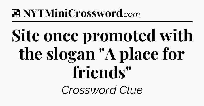 Solution: Site once promoted with the slogan 