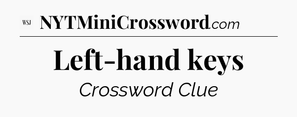 Left-hand keys - WSJ Crossword