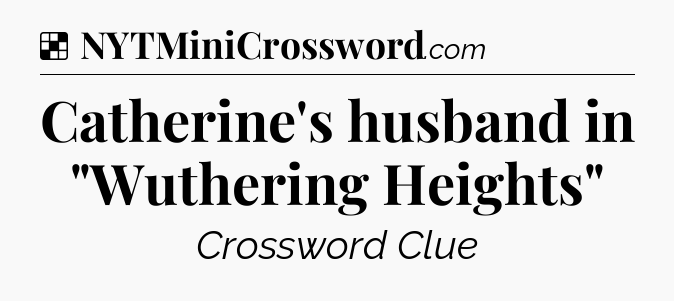 Solution: Catherine's husband in 