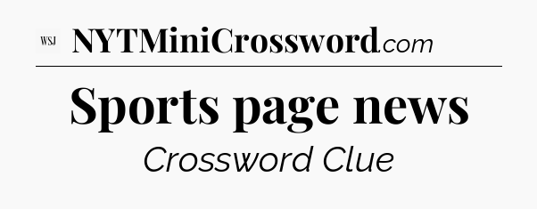 Sports page news - WSJ Crossword