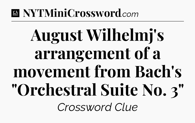 August Wilhelmj's arrangement of a movement from Bach's 