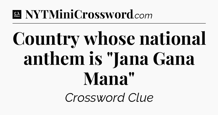 Country whose national anthem is 