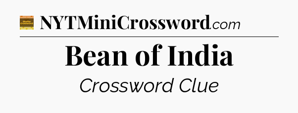 Bean of India - Eugene Sheffer Crossword