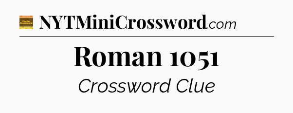 Roman 1051 crossword clue Eugene Sheffer