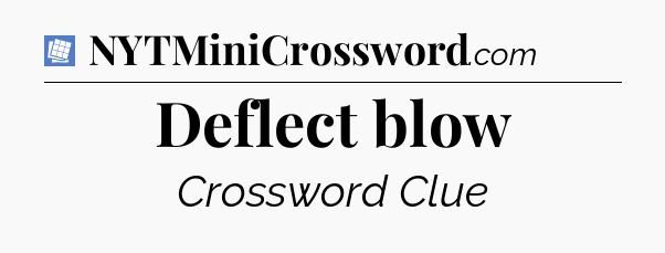 Deflect blow Puzzle Page Crossword Clue