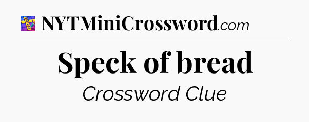 Speck of bread Codycross