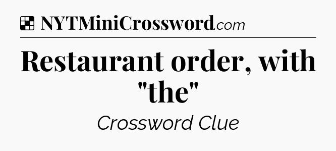 Solution: Restaurant order, with 