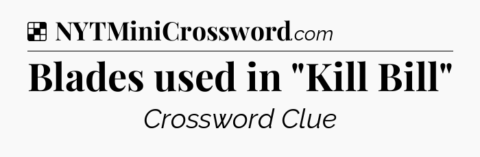 Solution: Blades used in 