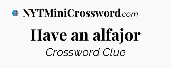 Have an alfajor Crossword Clue