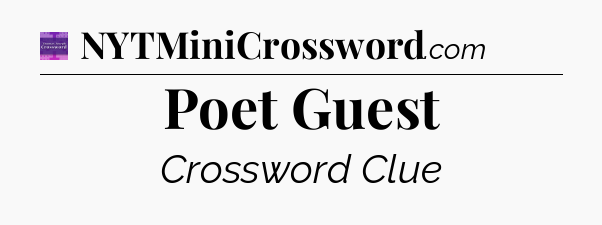 Poet Guest - Thomas Joseph Crossword
