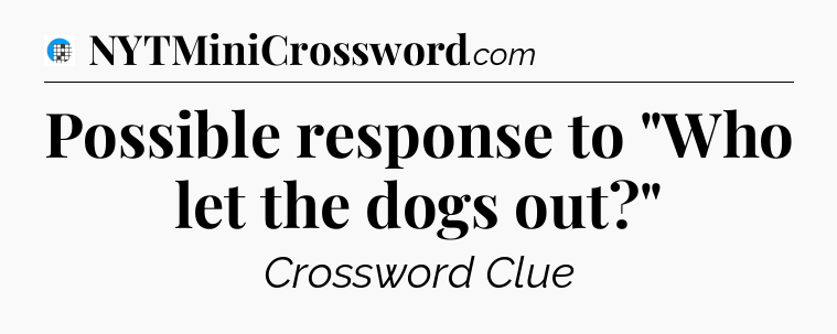 Possible response to 