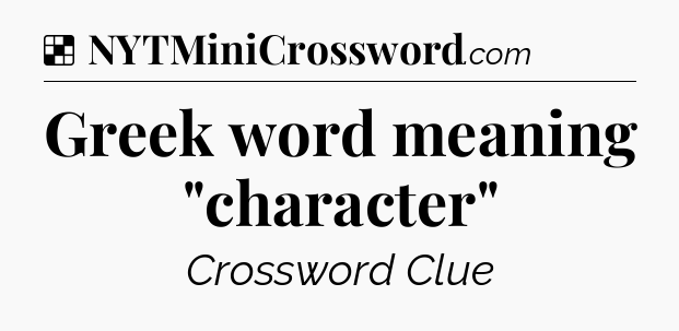 Solution: Greek word meaning 