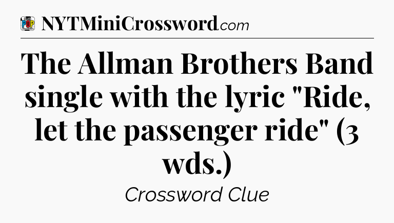 The Allman Brothers Band single with the lyric 