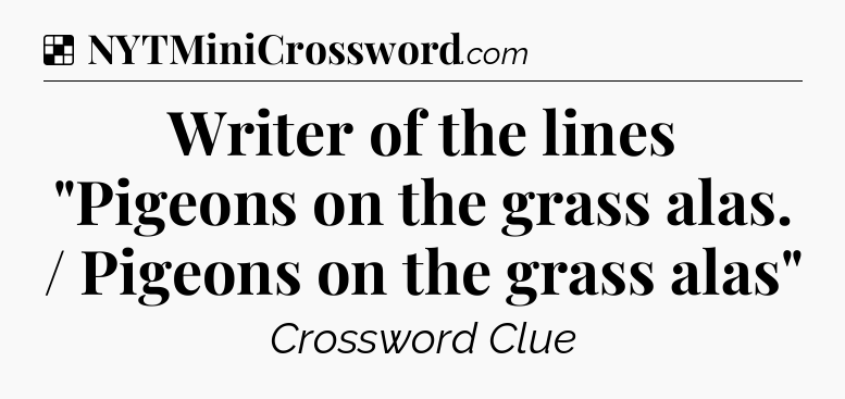 Solution: Writer of the lines 
