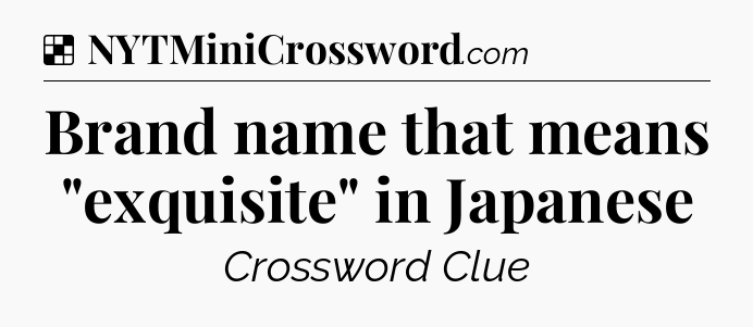 Solution: Brand name that means 