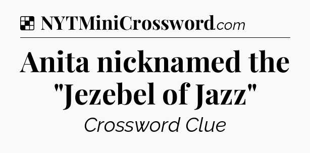 Solution: Anita nicknamed the 