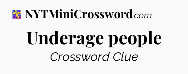 Underage people Codycross