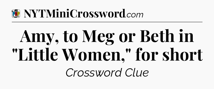 Amy, to Meg or Beth in 