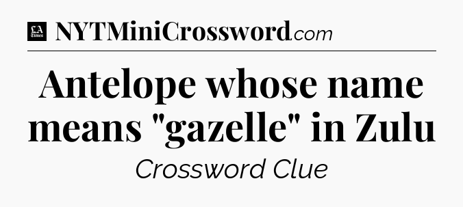 Antelope whose name means 