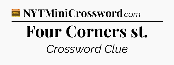 Four Corners st - Eugene Sheffer Crossword
