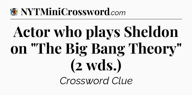 Actor who plays Sheldon on 