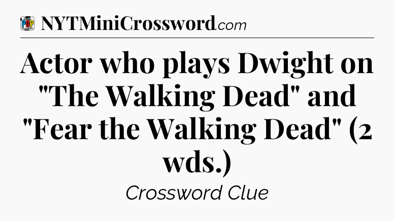 Actor who plays Dwight on 