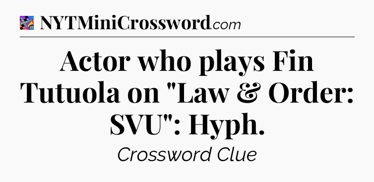 Actor who plays Fin Tutuola on 