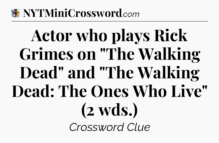 Actor who plays Rick Grimes on 