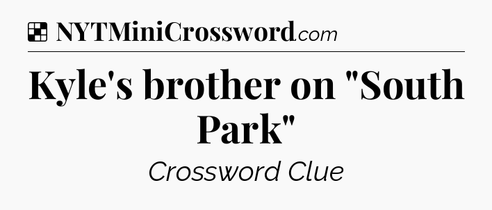 Solution: Kyle's brother on 