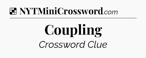 Solution: Coupling - NYT Crossword