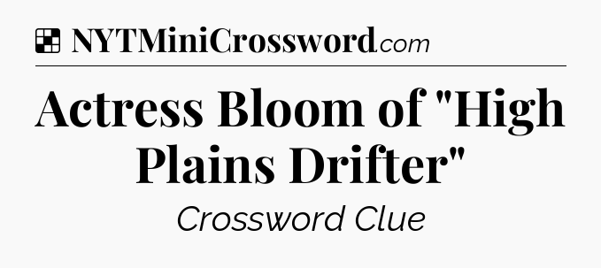 Solution: Actress Bloom of 