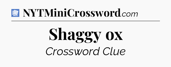Shaggy ox Puzzle Page Crossword Clue