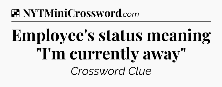 Solution: Employee's status meaning 