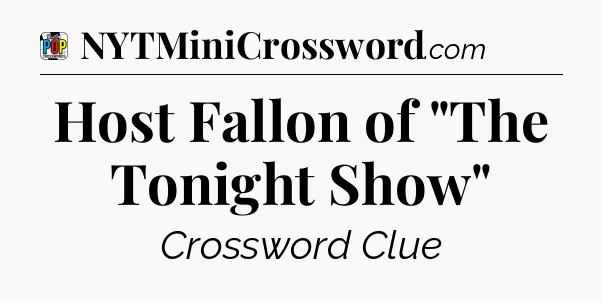 Host Fallon of 