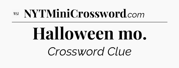 Halloween mo - WSJ Crossword