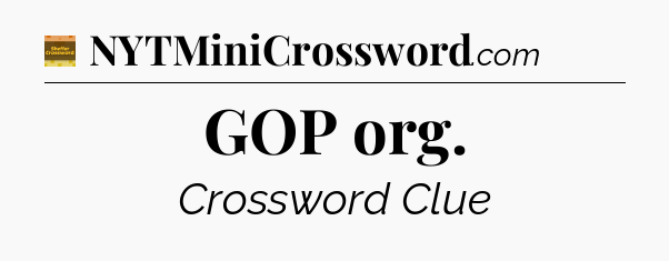 GOP org - Eugene Sheffer Crossword