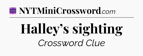 Halley’s sighting - Thomas Joseph Crossword