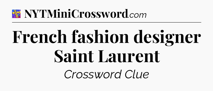 French fashion designer Saint Laurent Codycross