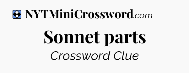 Solution: Sonnet parts - NYT Mini Crossword
