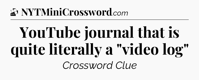 YouTube journal that is quite literally a 
