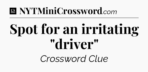 Spot for an irritating 
